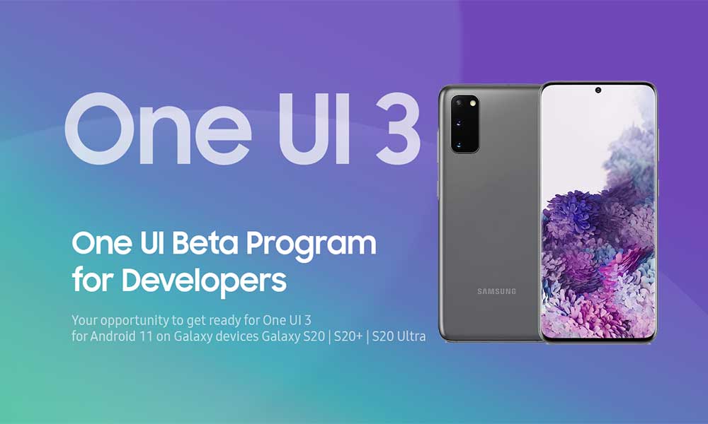 Samsung announces One UI 3 Beta Update based on Android 11 for Samsung Galaxy S20 Series
