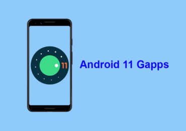 [Android 11 Gapps] Download Gapps For Android 11 Custom ROMs
