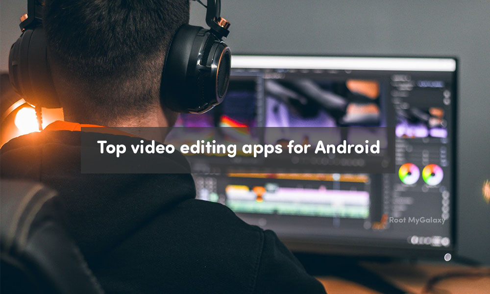Top video editing apps for Android