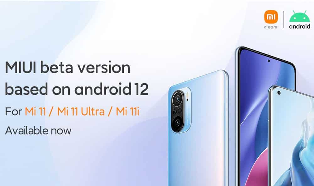 Android 12 based MIUI beta is now live for Mi 11, Mi 11i and Mi 11 Ultra