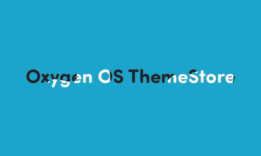 Download latest OnePlus Theme Store v8.1.5 (OxygenOS theme store)