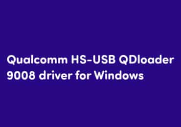 Qualcomm HS-USB QDloader 9008 driver for Windows