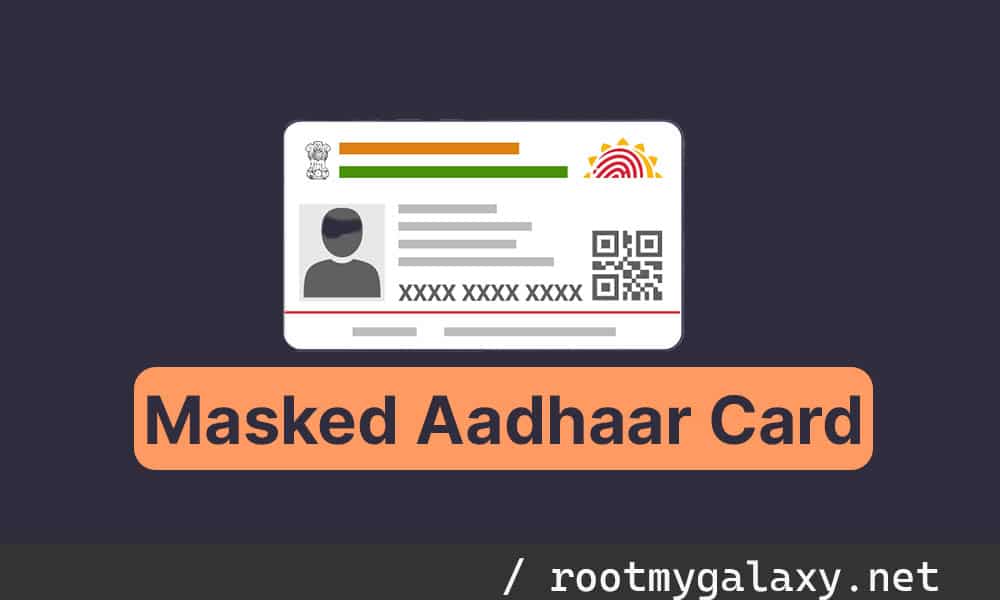 download the Masked Aadhaar Card to prevent any misuse