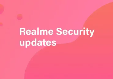 Realme August 2022 security patch Update Tracker