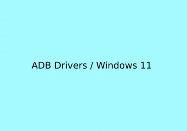 install Android ADB Drivers in Windows 11