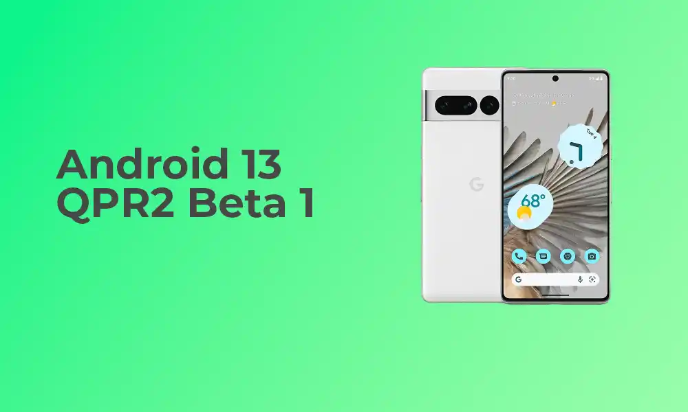 [Download Links] Android 13 QPR2 Beta 1 is Here!