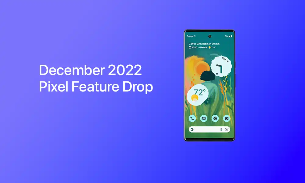 December 2022 Pixel Feature Drop brings exciting new features