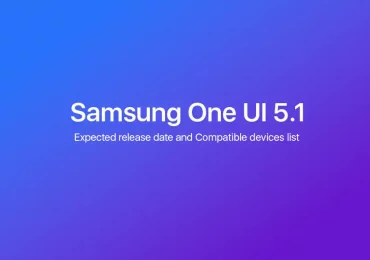 Samsung One UI 5.1: Release Date and Compatible Devices List