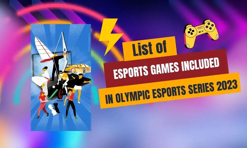 List of esports games included in Olympic Esports Series 2023
