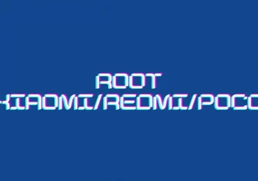 root your Xiaomi/Redmi/Poco devices via Magisk
