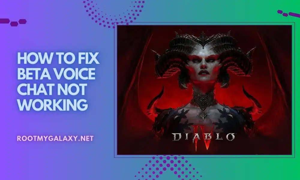How to fix Beta Voice Chat Not Working in Diablo IV