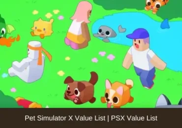 Pet Simulator X Value List | PSX Value List