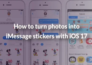 How to turn photos into iMessage stickers with iOS 17