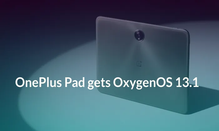 OnePlus Pad gets OxygenOS 13.1