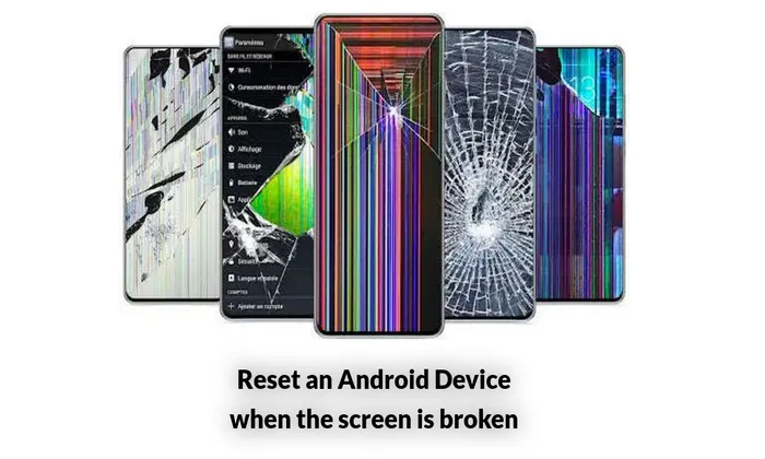 reset an Android Device when the screen is broken