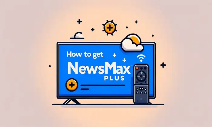 How to get Newsmax Plus on Samsung TV