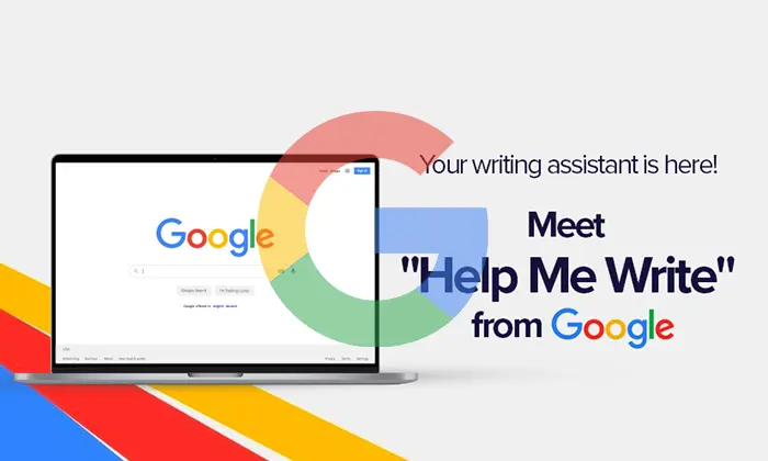 Google Chrome announced Help Me Write AI tool for improved content writing