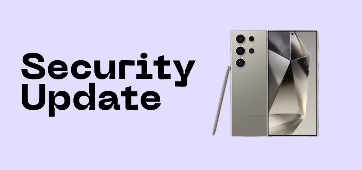Galaxy S24 Security Update